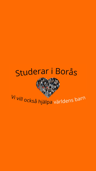 Studerar i Borås vill också hjälpa Världens Barn.