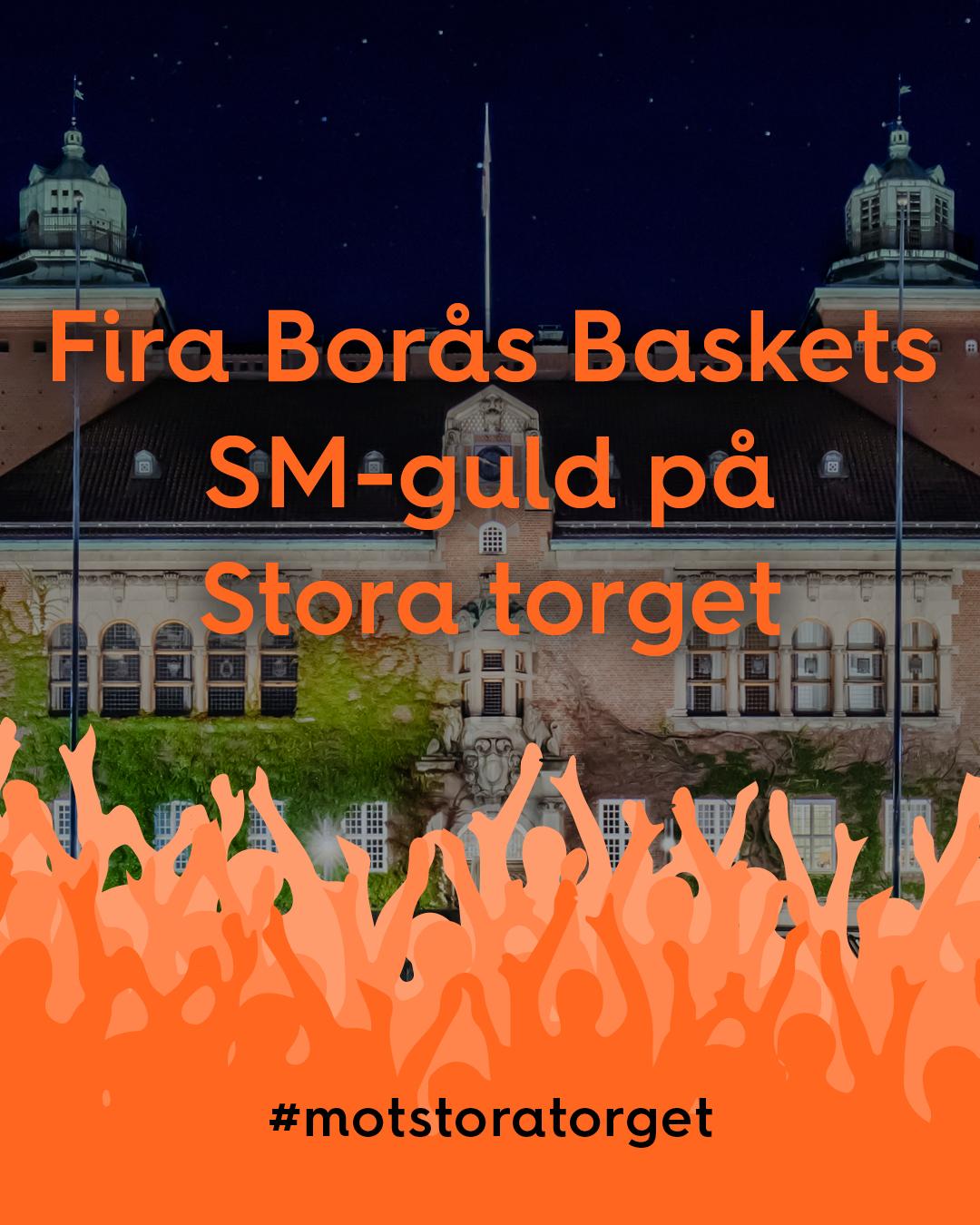 Fira Borås Baskets SM-guld på Stora torget.