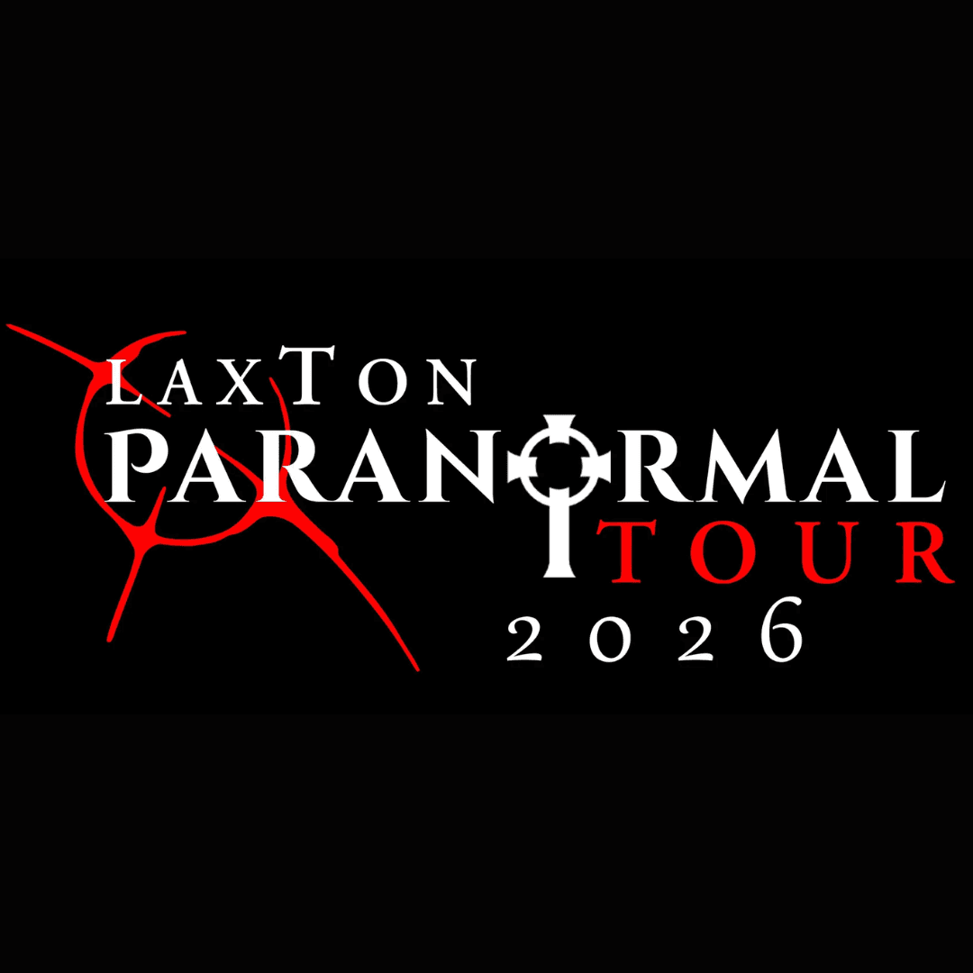 Laxton Paranormal Tour 2026.